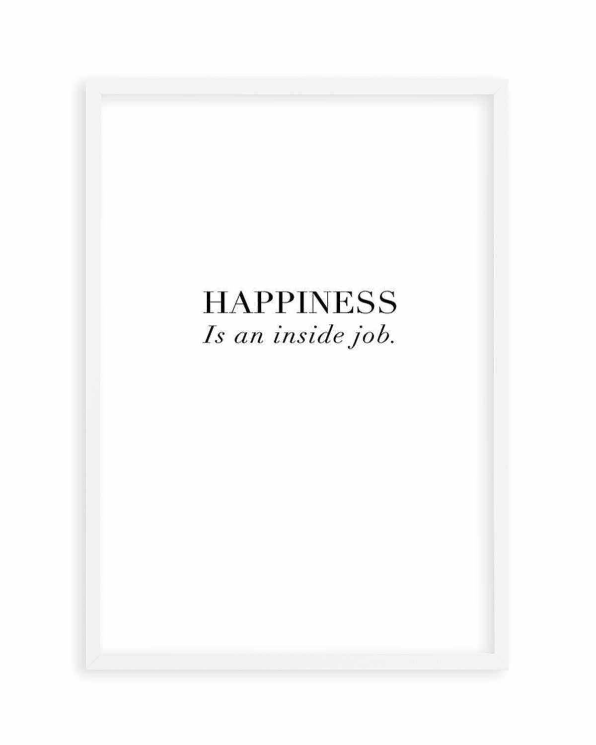 Happiness Is Art Print