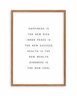 Happiness Is The New Rich Art Print