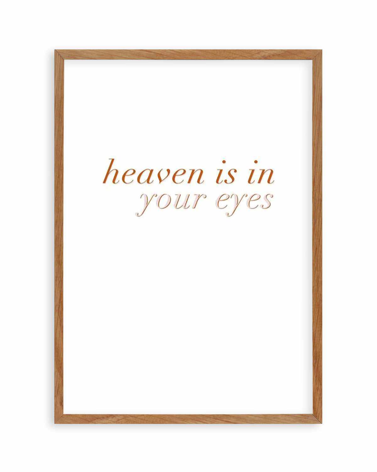 Heaven Is In Your Eyes | Golden Art Print