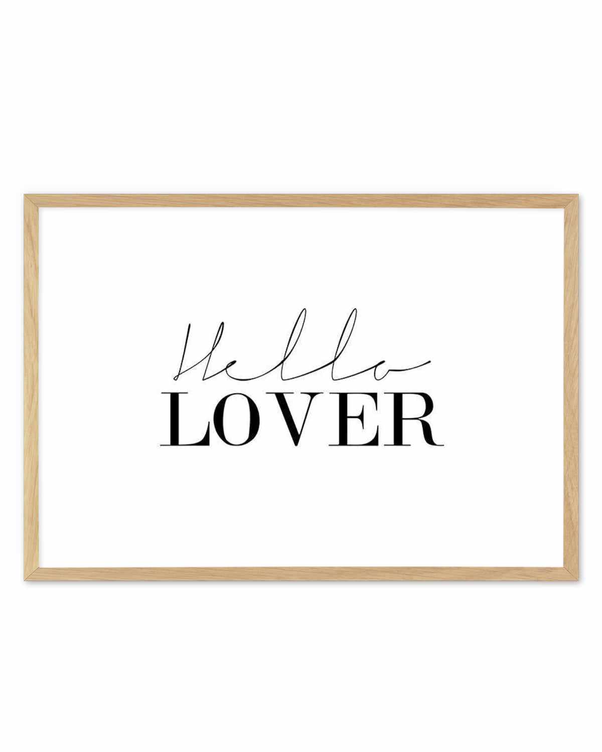 Hello Lover | LS Art Print