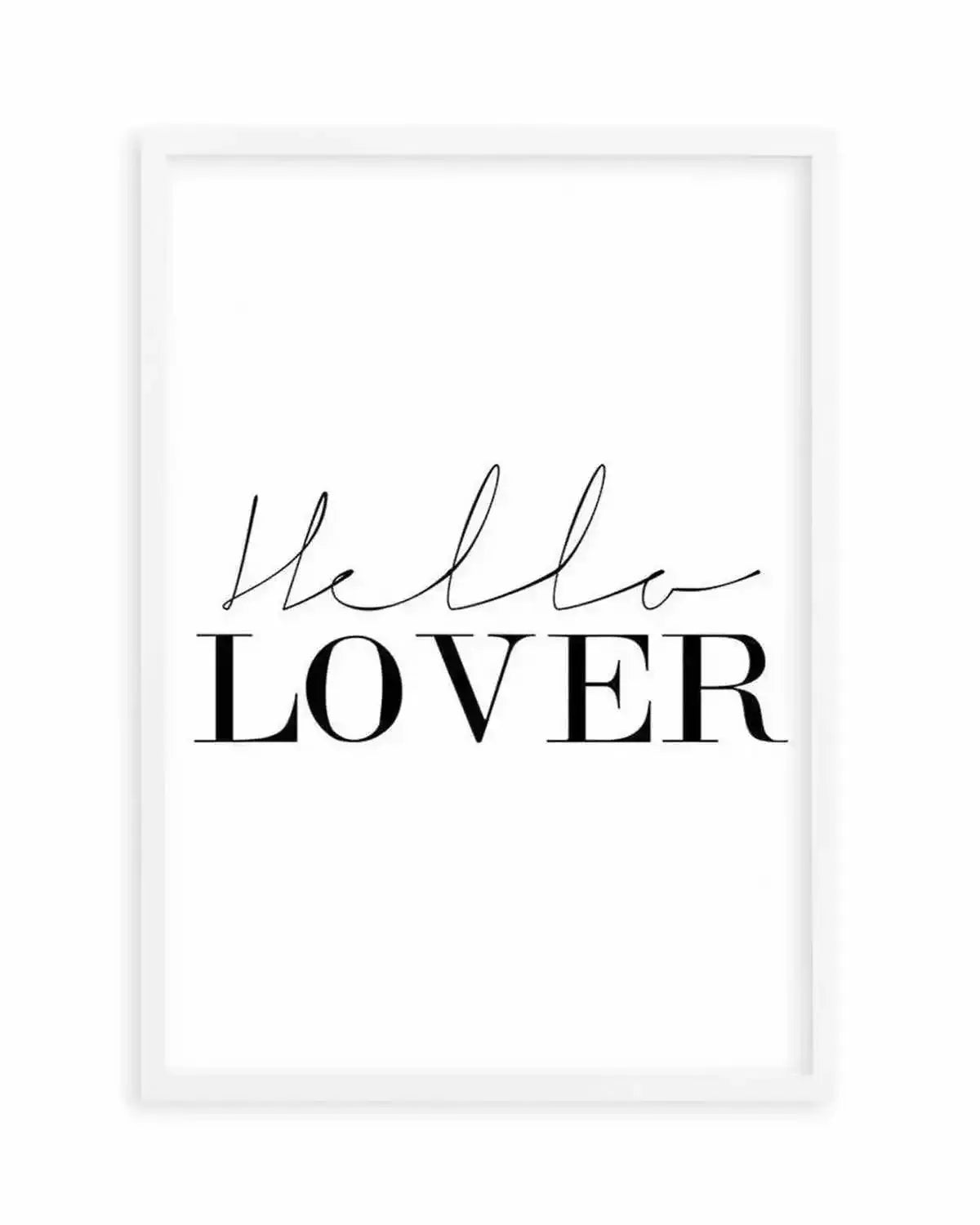 Hello Lover | PT Art Print from Olive et Oriel where you can shop wallpaper and artworks online