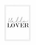 Hello Lover | PT Art Print