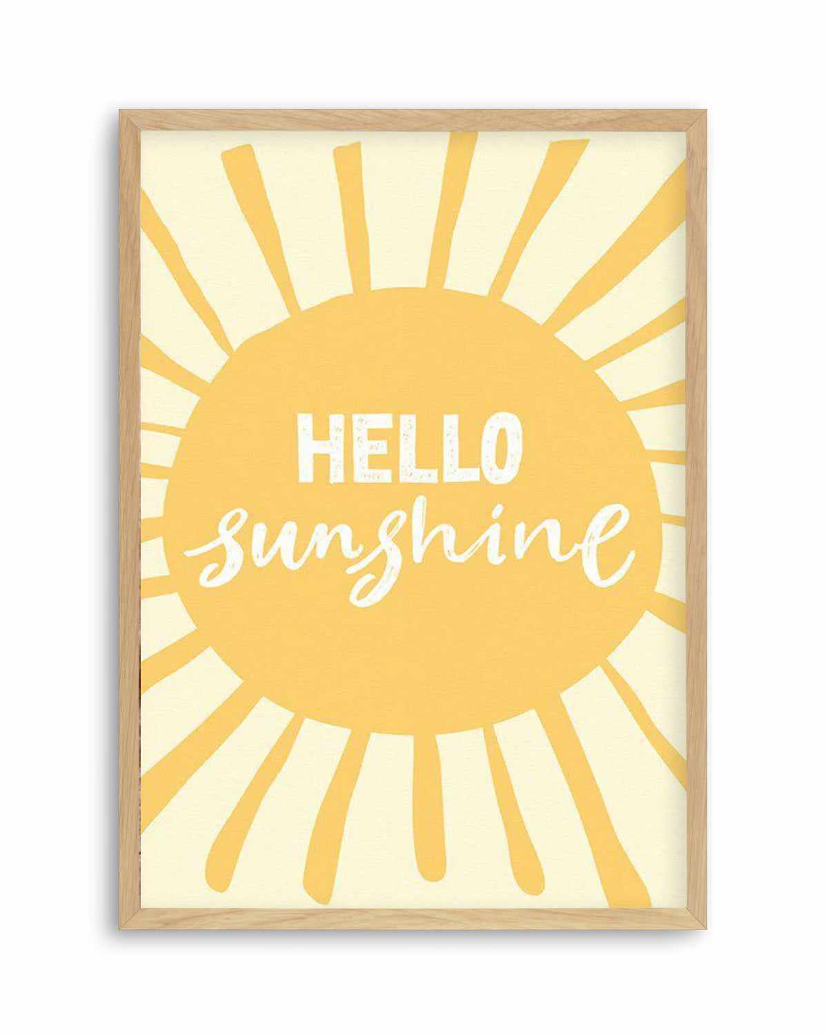 Hello Sunshine Art Print