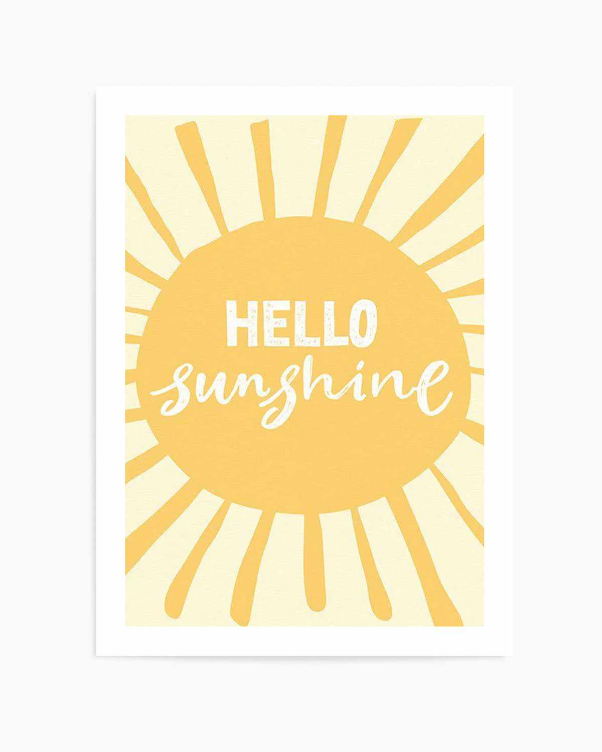 Hello Sunshine Art Print