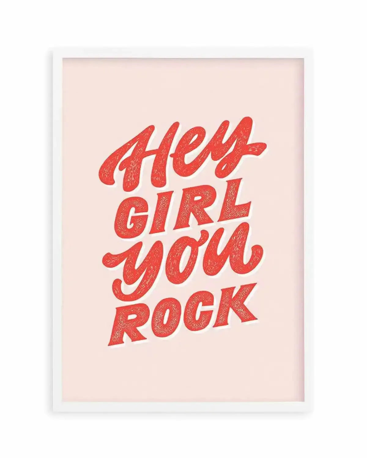 Hey Girl, You Rock Art Print from Olive et Oriel where you can shop wallpaper and artworks online