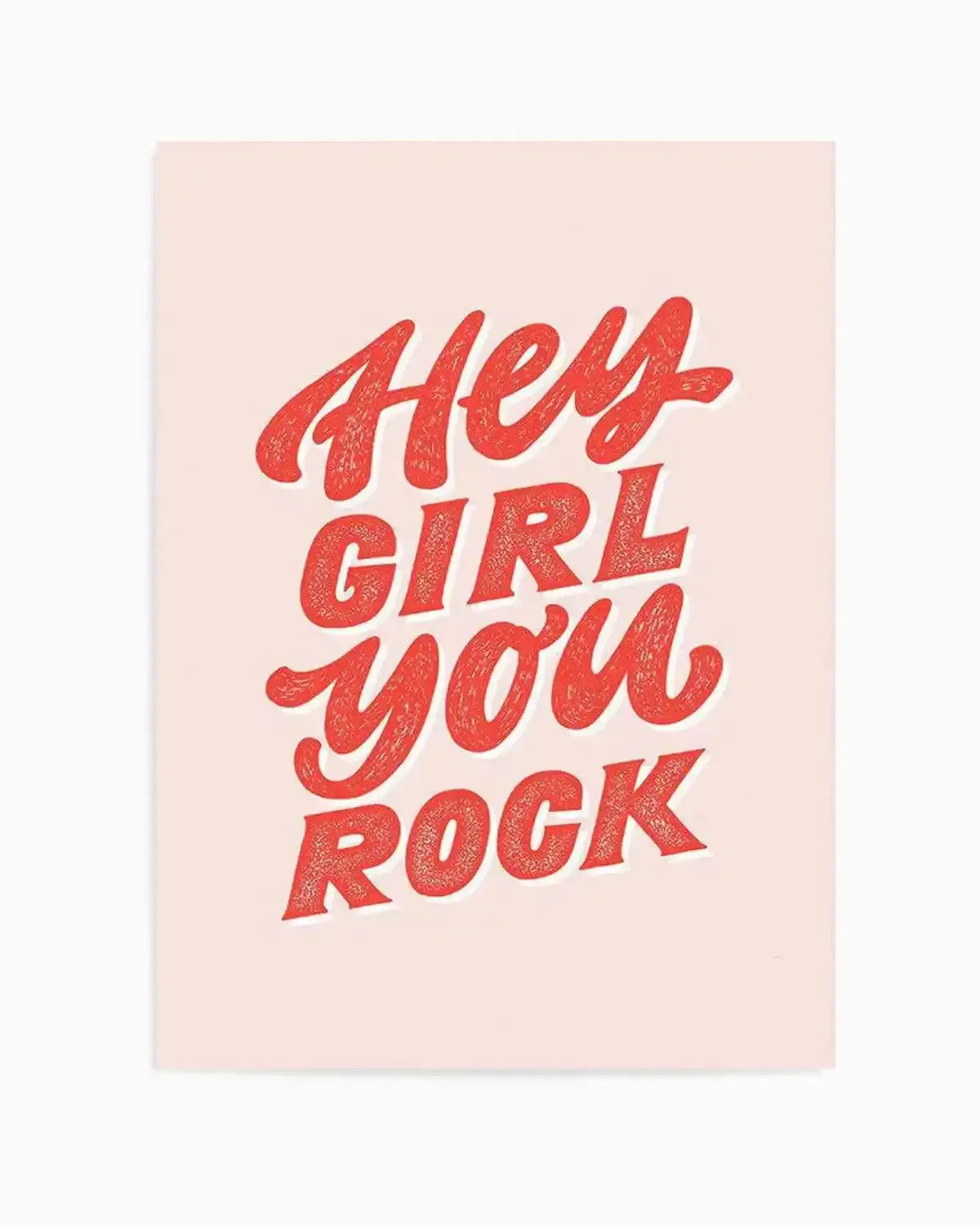 Hey Girl, You Rock Art Print from Olive et Oriel where you can shop wallpaper and artworks online