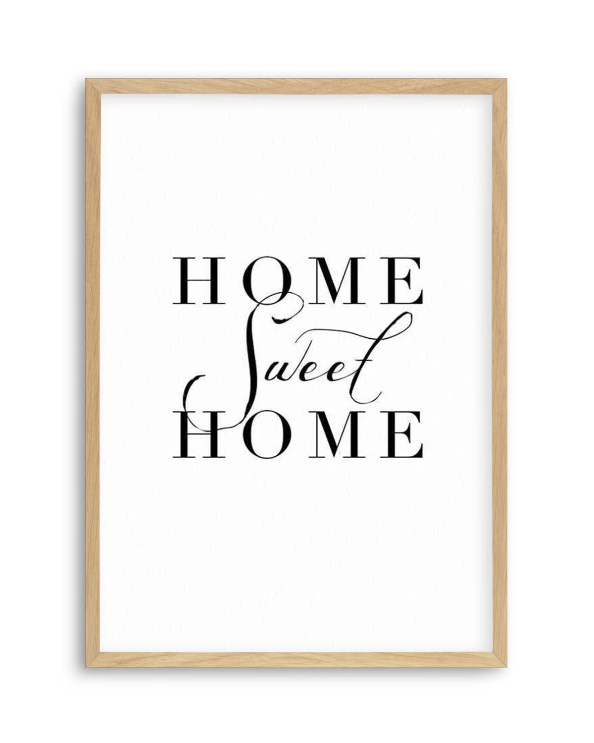 Home Sweet Home Art Print