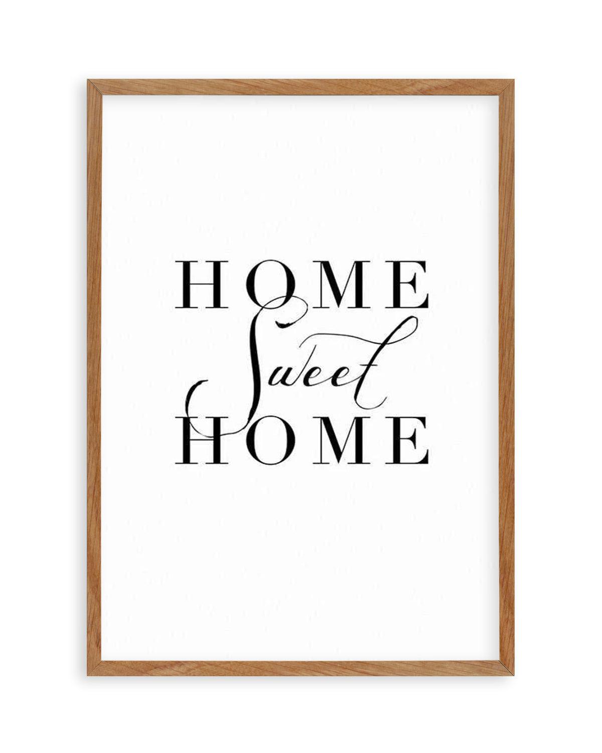 Home Sweet Home Art Print