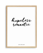 Hopeless Romantic Art Print