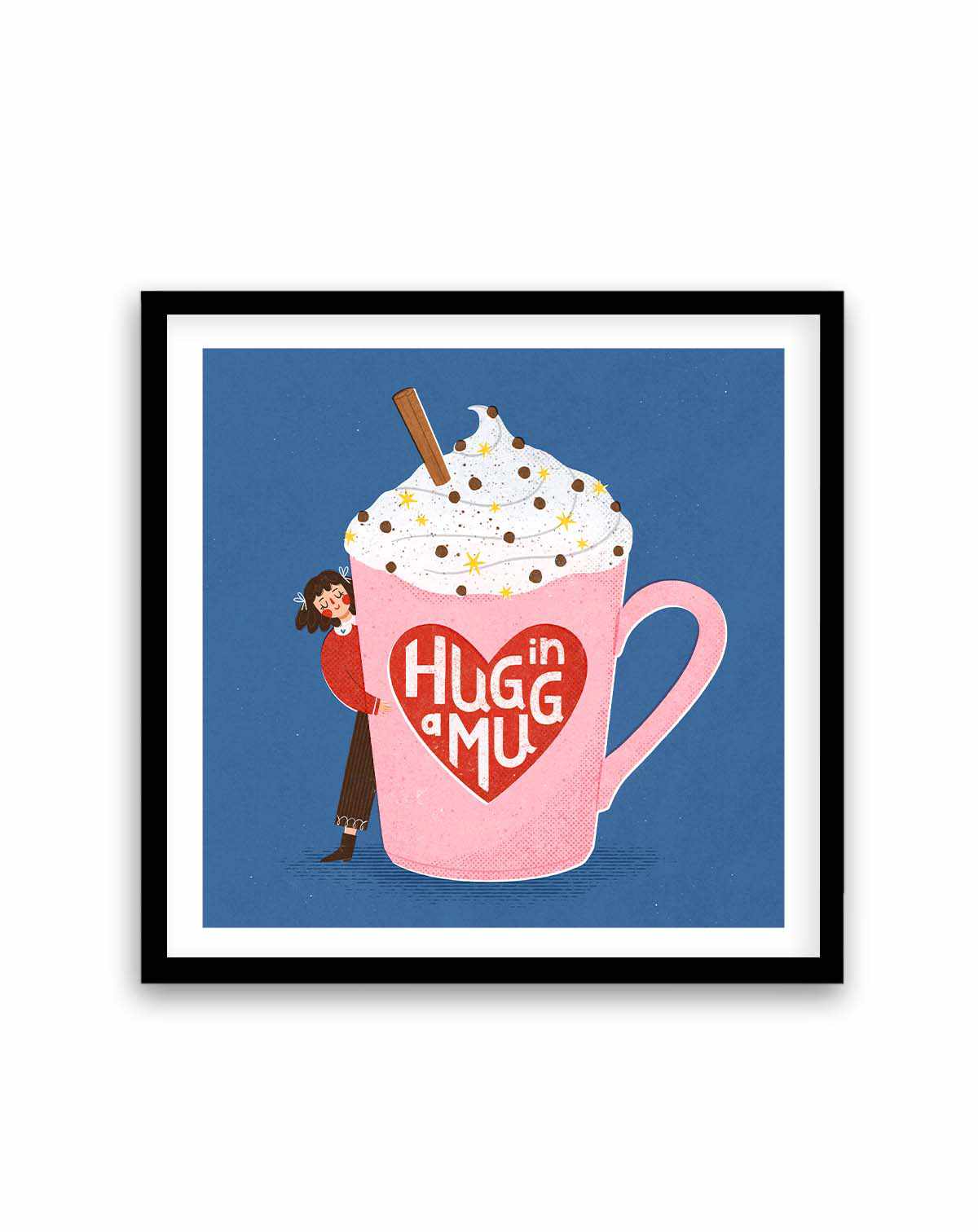 Hug In a Mug by Julia Leister | Art Print