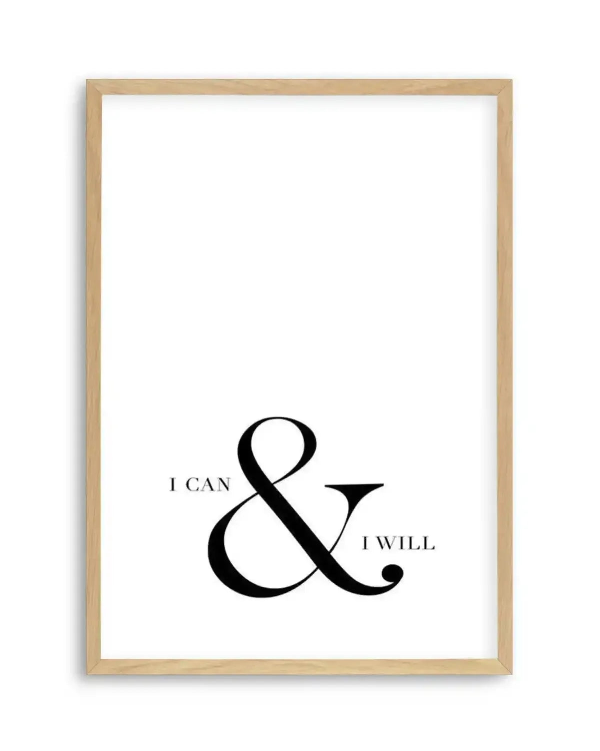 I Can & I Will Art Print from Olive et Oriel where you can shop wallpaper and artworks online