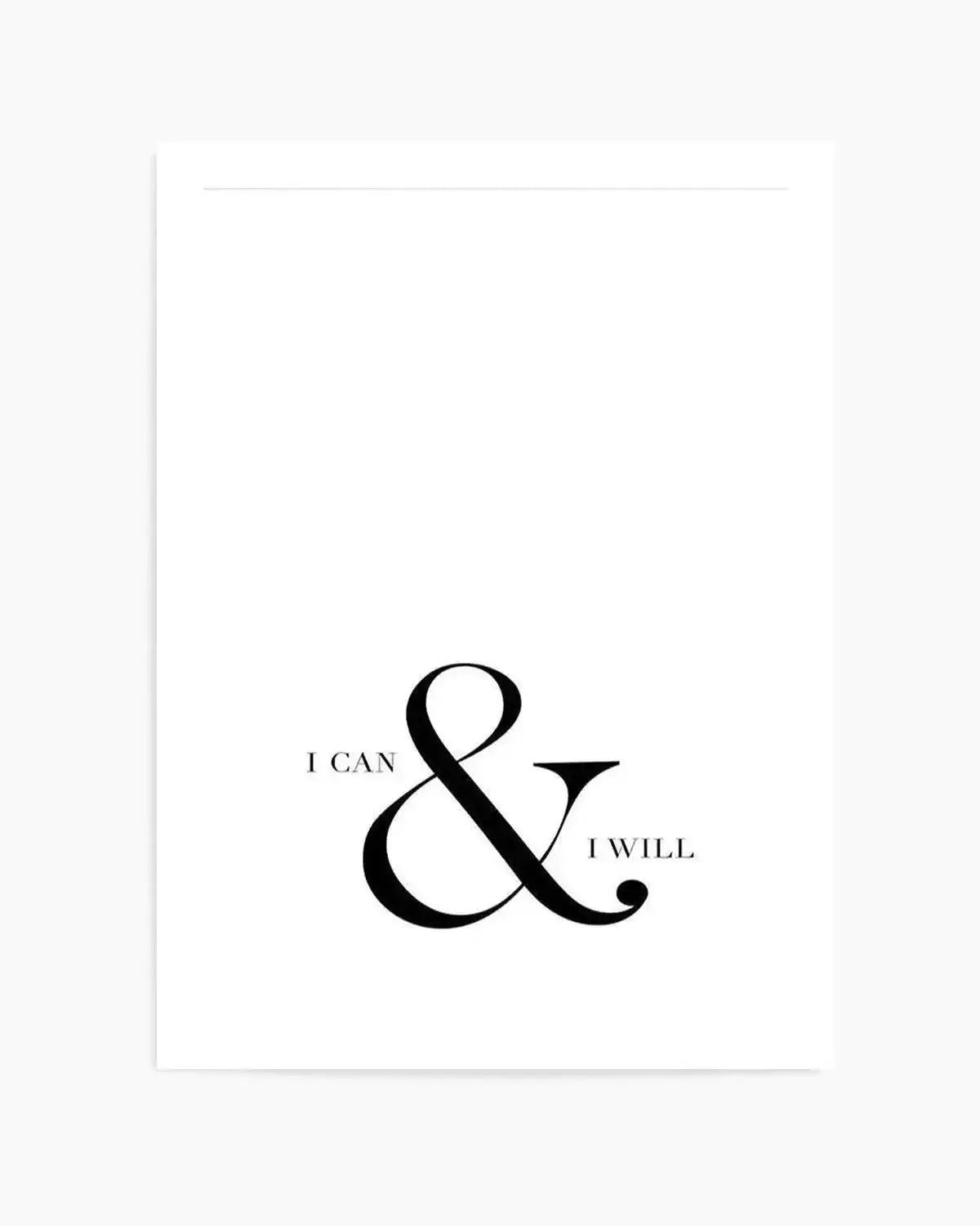 I Can & I Will Art Print from Olive et Oriel where you can shop wallpaper and artworks online