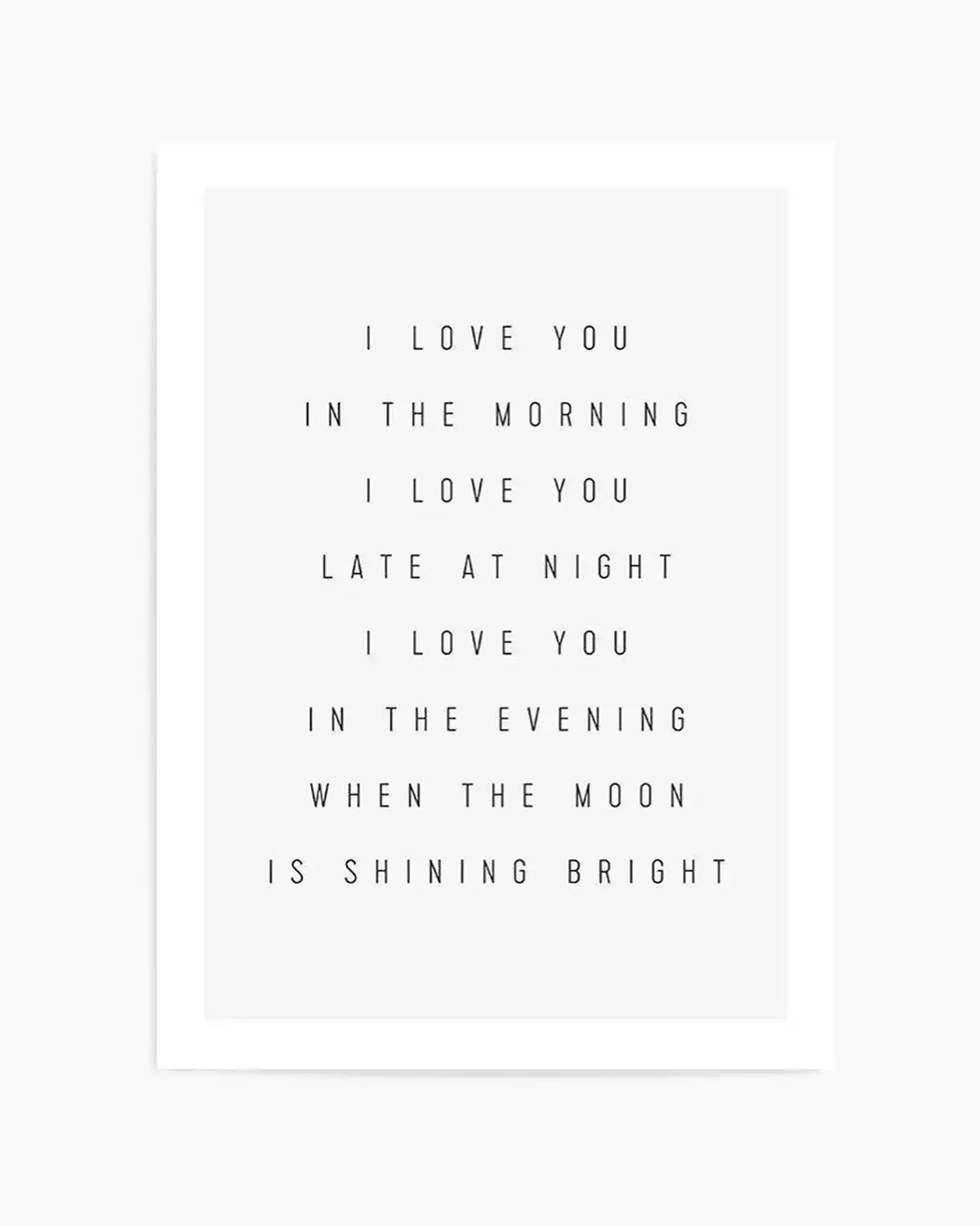 I Love You All Day Art Print from Olive et Oriel where you can shop wallpaper and artworks online