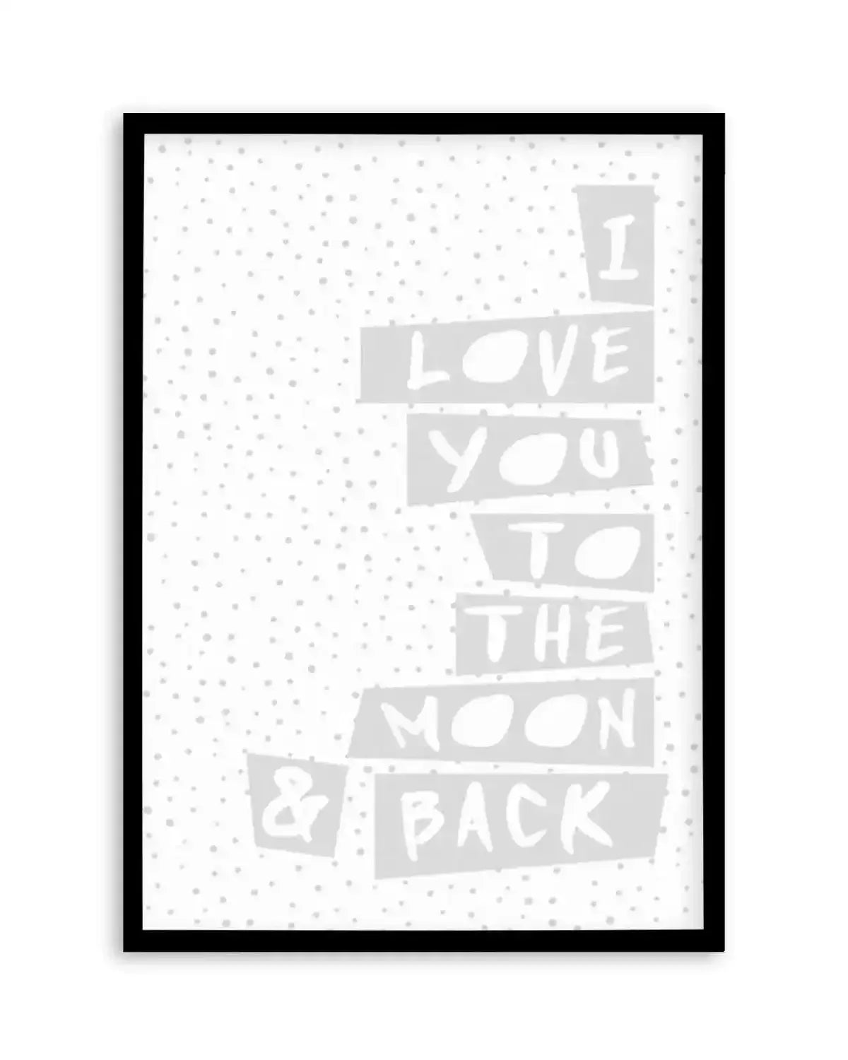I Love You To Moon + Back | 3 Colour Options Art Print from Olive et Oriel where you can shop wallpaper and artworks online