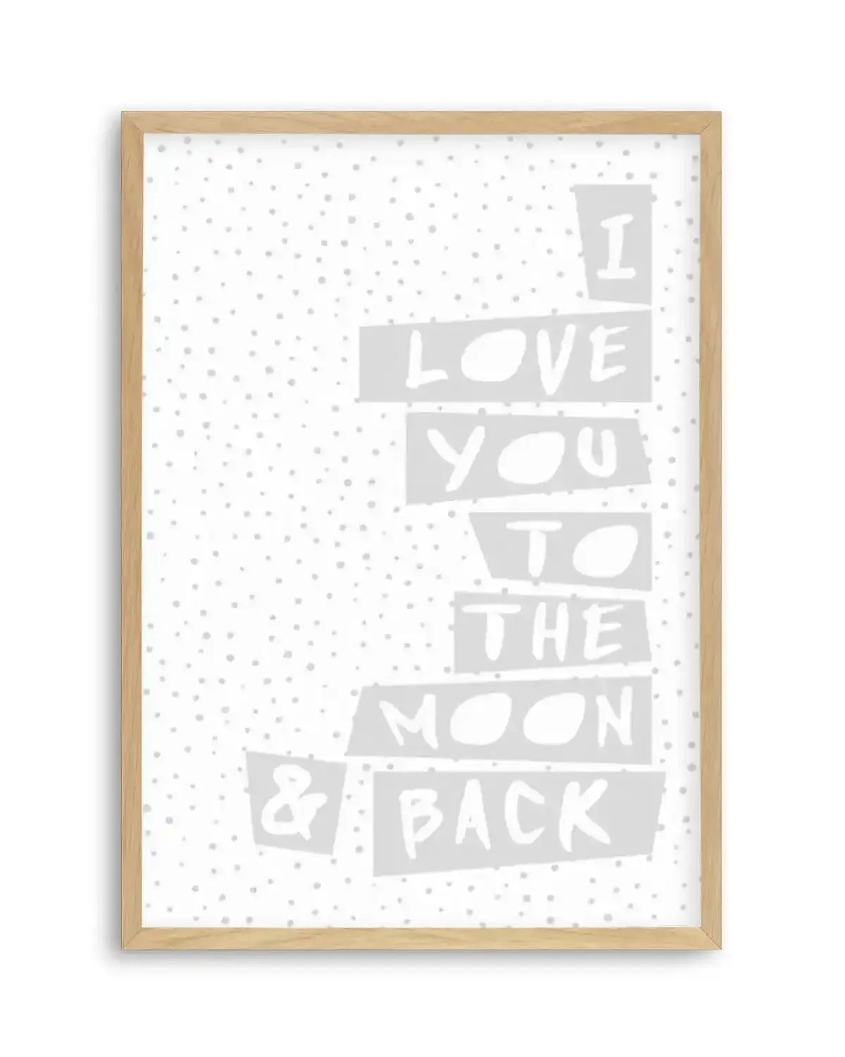 I Love You To Moon + Back | 3 Colour Options Art Print from Olive et Oriel where you can shop wallpaper and artworks online