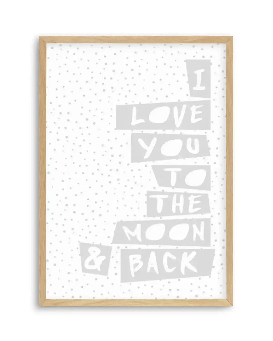 I Love You To Moon + Back | 3 Colour Options Art Print from Olive et Oriel where you can shop wallpaper and artworks online