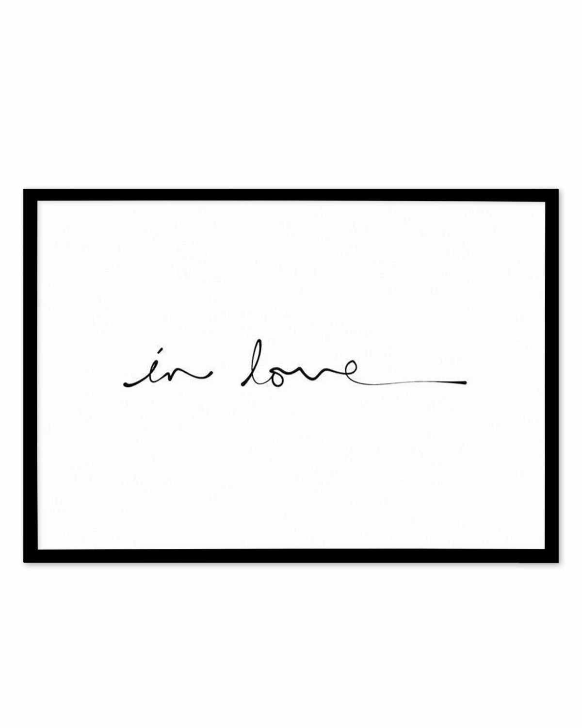 In Love (Hand scripted) Art Print