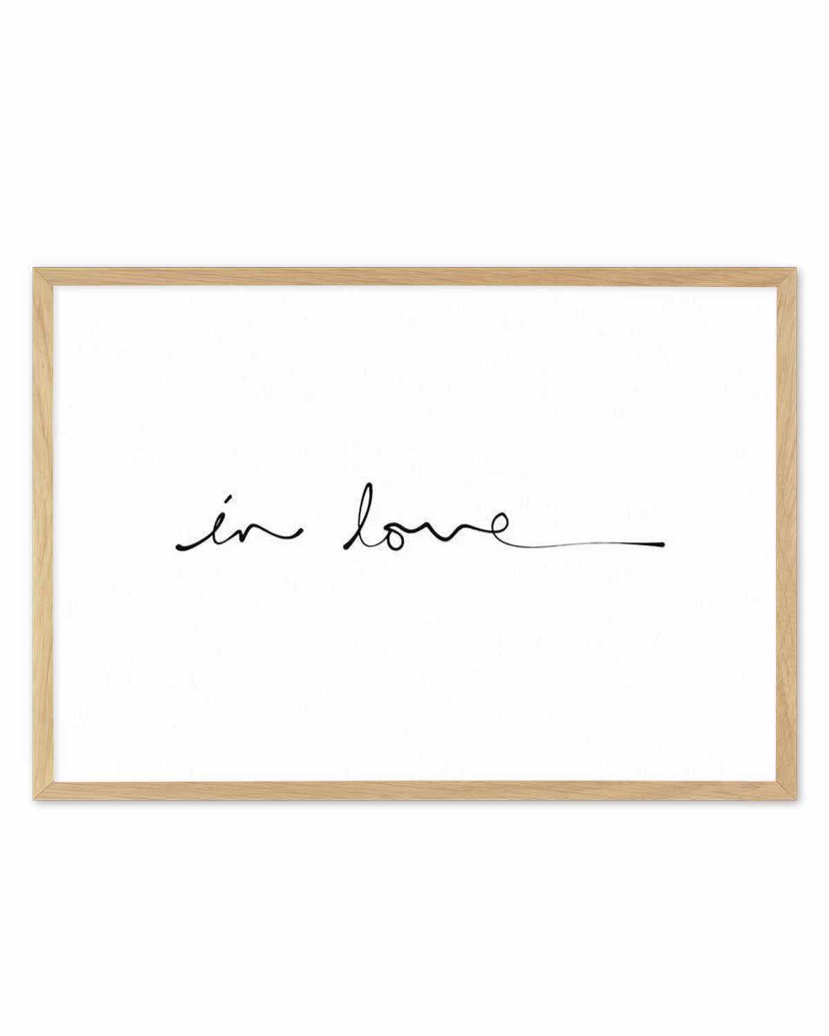 In Love (Hand scripted) Art Print