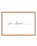 In Love (Hand scripted) Art Print