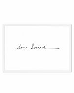 In Love (Hand scripted) Art Print