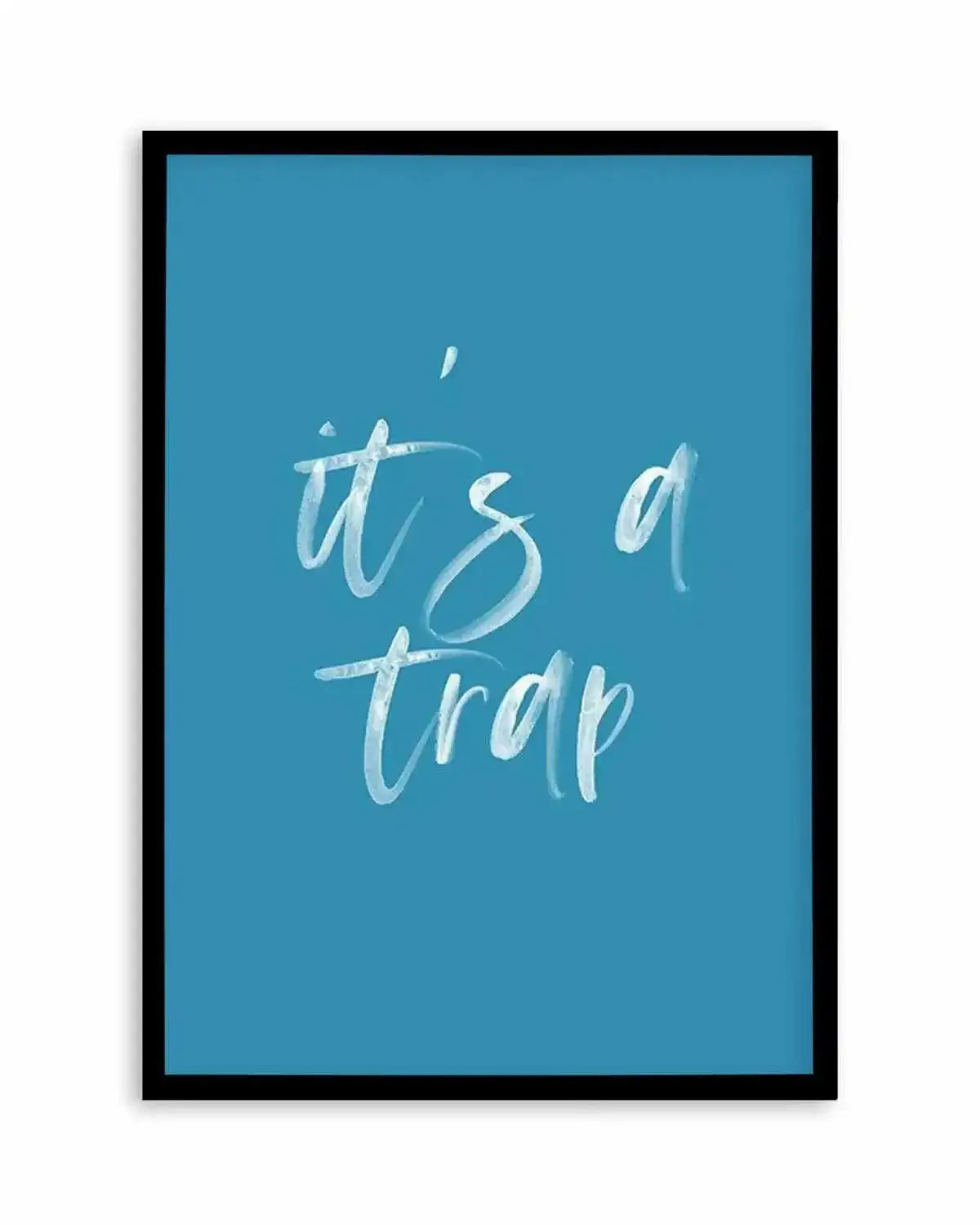 It's A Trap | Ocean Blue Art Print from Olive et Oriel where you can shop wallpaper and artworks online