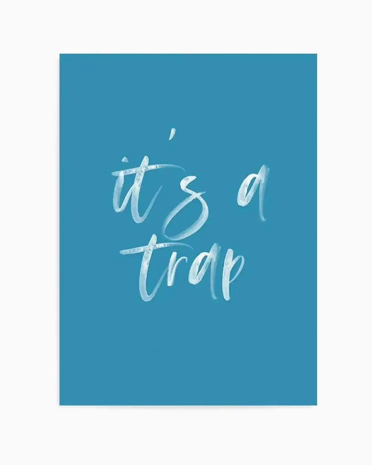 It's A Trap | Ocean Blue Art Print from Olive et Oriel where you can shop wallpaper and artworks online