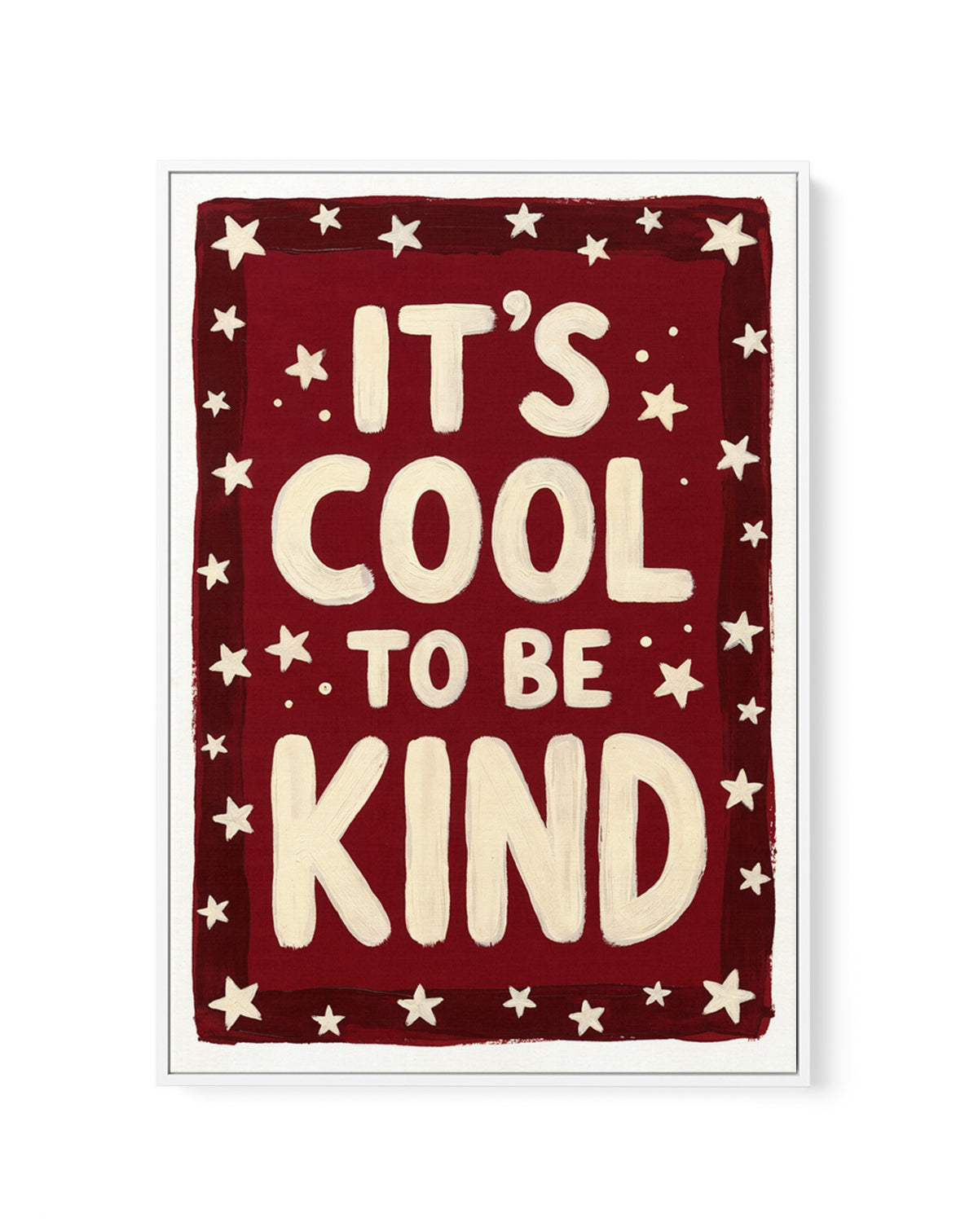 It's Cool To Be Kind | Framed Canvas Art Print