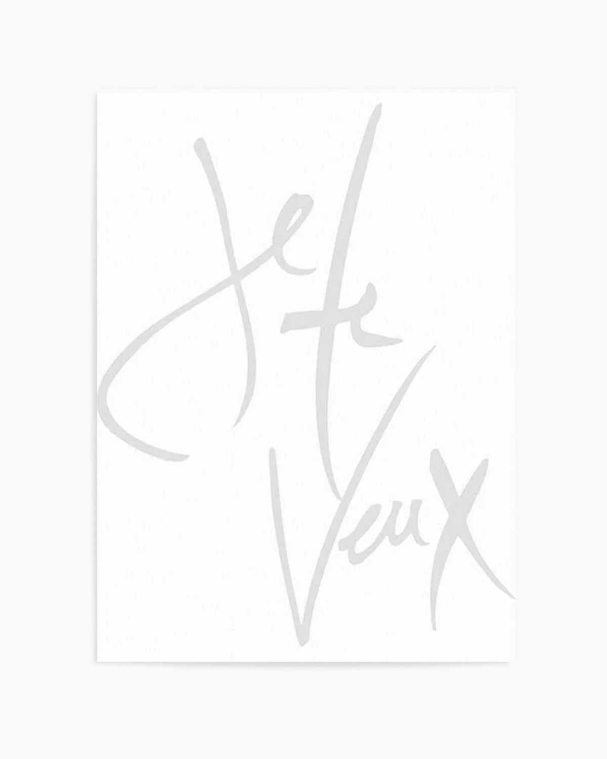 Je Te Veux (I Want You) Art Print