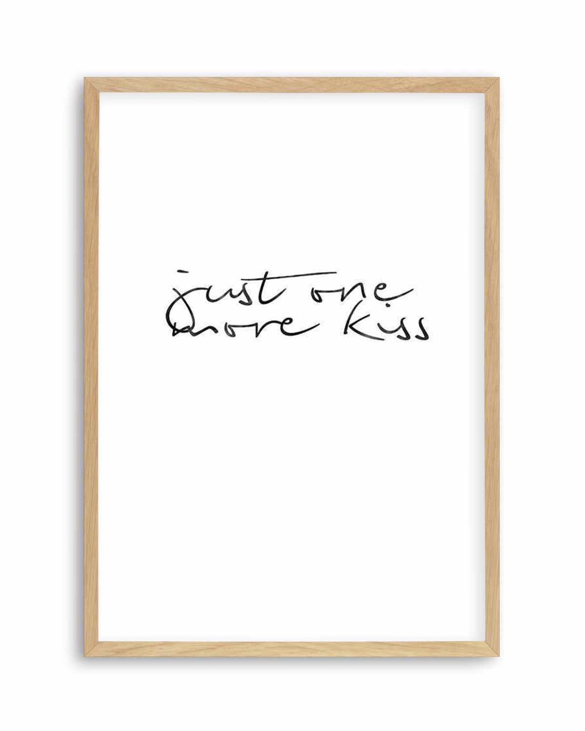 Just One More Kiss | PT Art Print