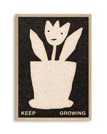 Keep Growing by David Schmitt Art Print