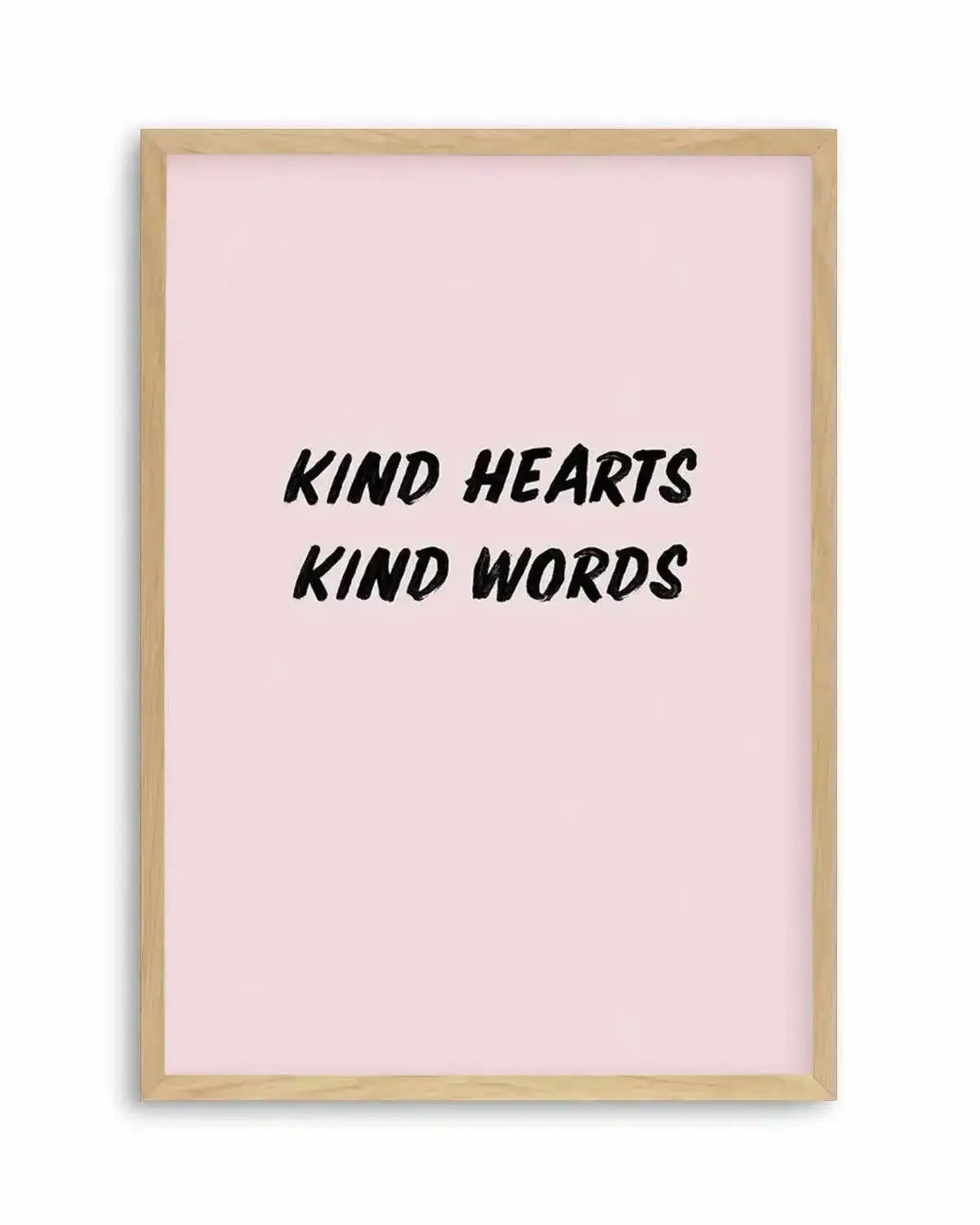 Kind Hearts Kind Words Art Print from Olive et Oriel where you can shop wallpaper and artworks online