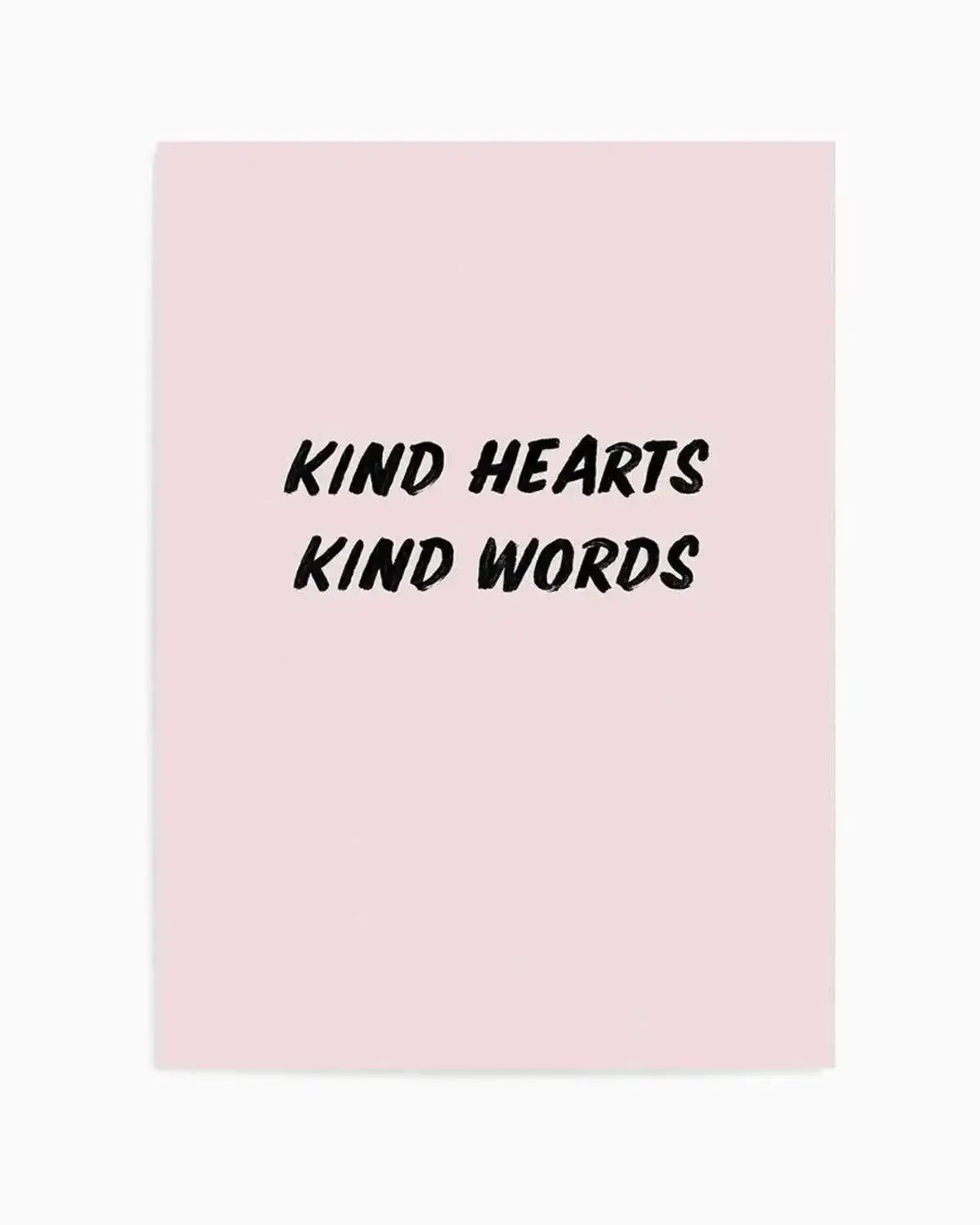 Kind Hearts Kind Words Art Print from Olive et Oriel where you can shop wallpaper and artworks online