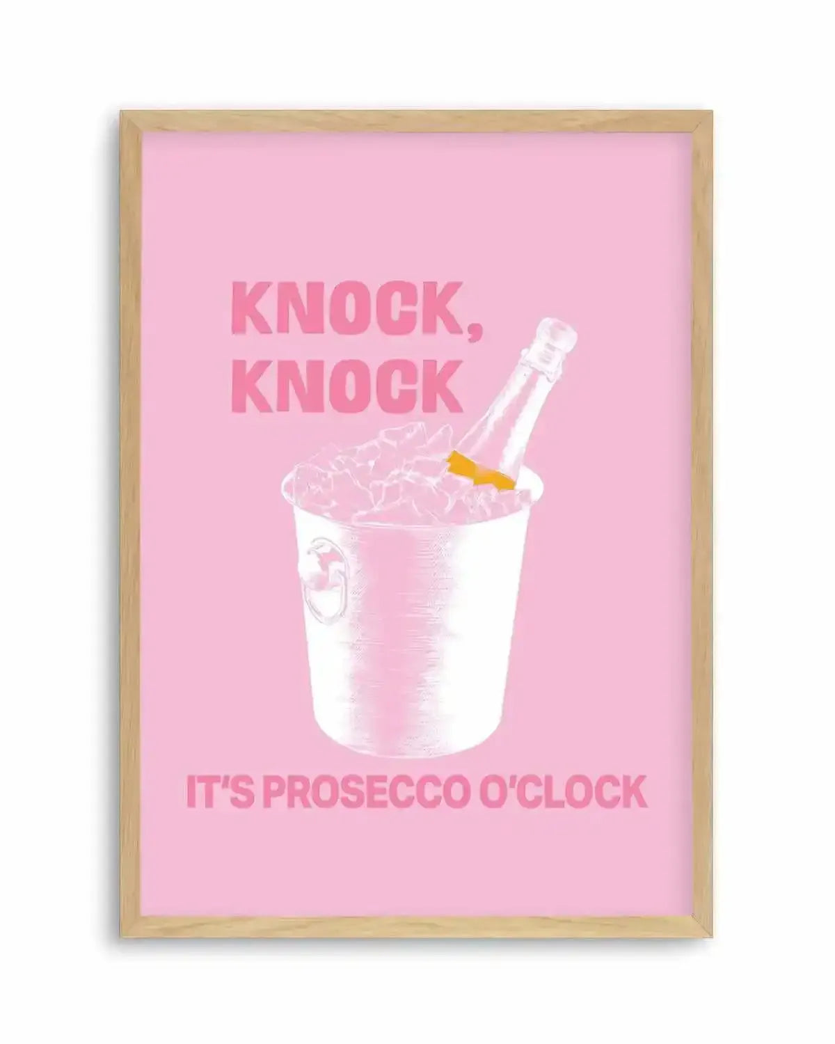 Knock Knock It's Prosecco O'Clock Art Print from Olive et Oriel where you can shop wallpaper and artworks online