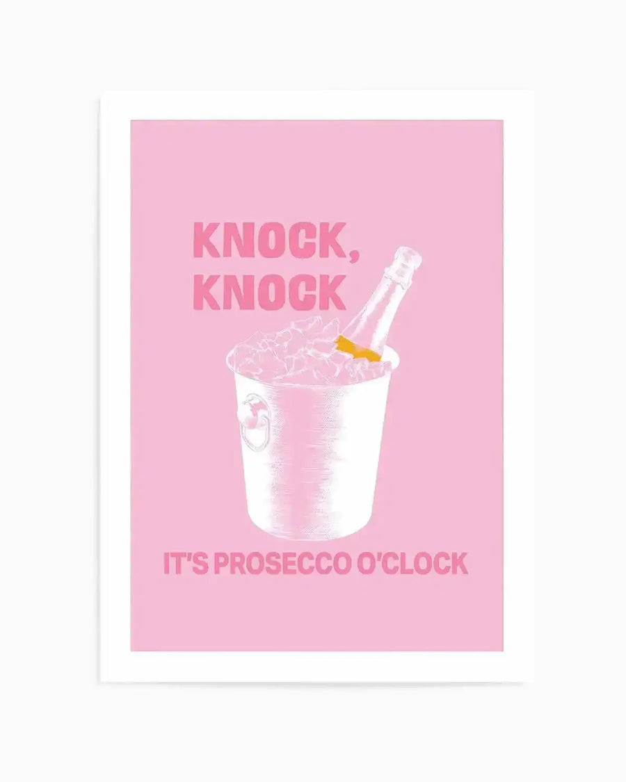 Knock Knock It's Prosecco O'Clock Art Print from Olive et Oriel where you can shop wallpaper and artworks online