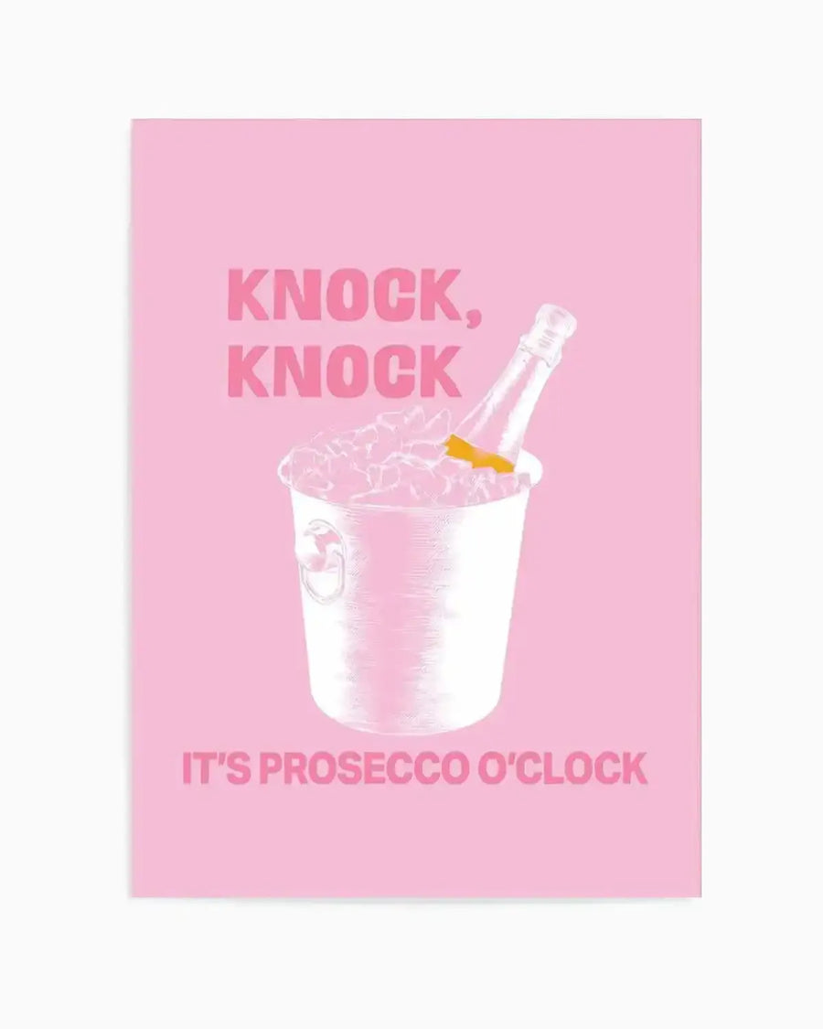 Knock Knock It's Prosecco O'Clock Art Print from Olive et Oriel where you can shop wallpaper and artworks online