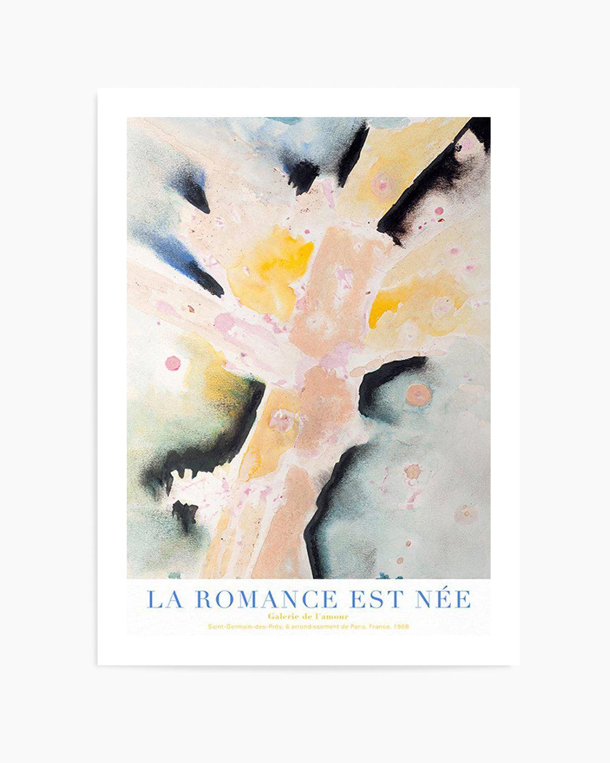 La Romance Est Nee Art Print