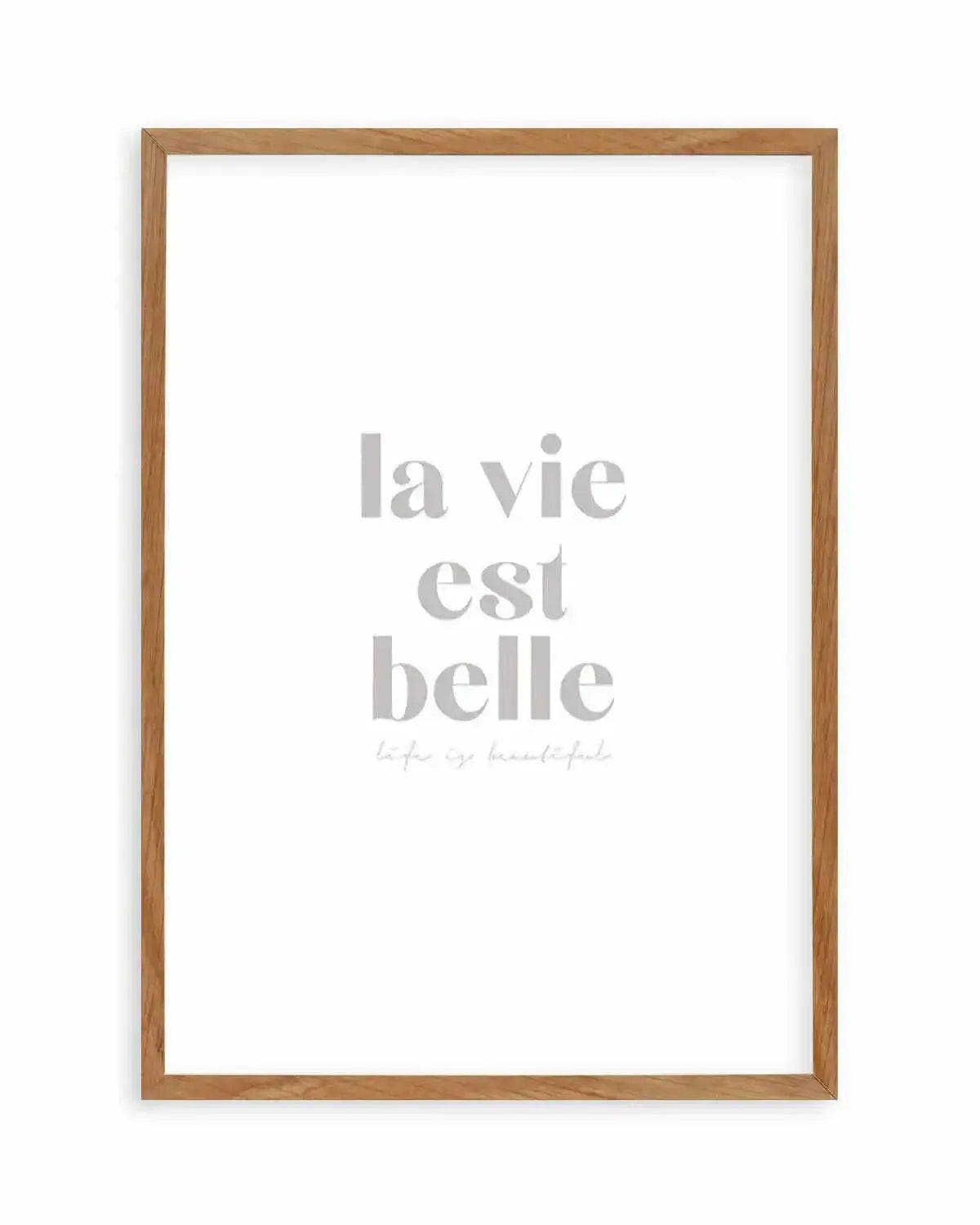 La Vie Est Belle Art Print from Olive et Oriel where you can shop wallpaper and artworks online