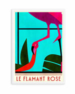 Le Flamant Rosel By Bo Anderson | Art Print