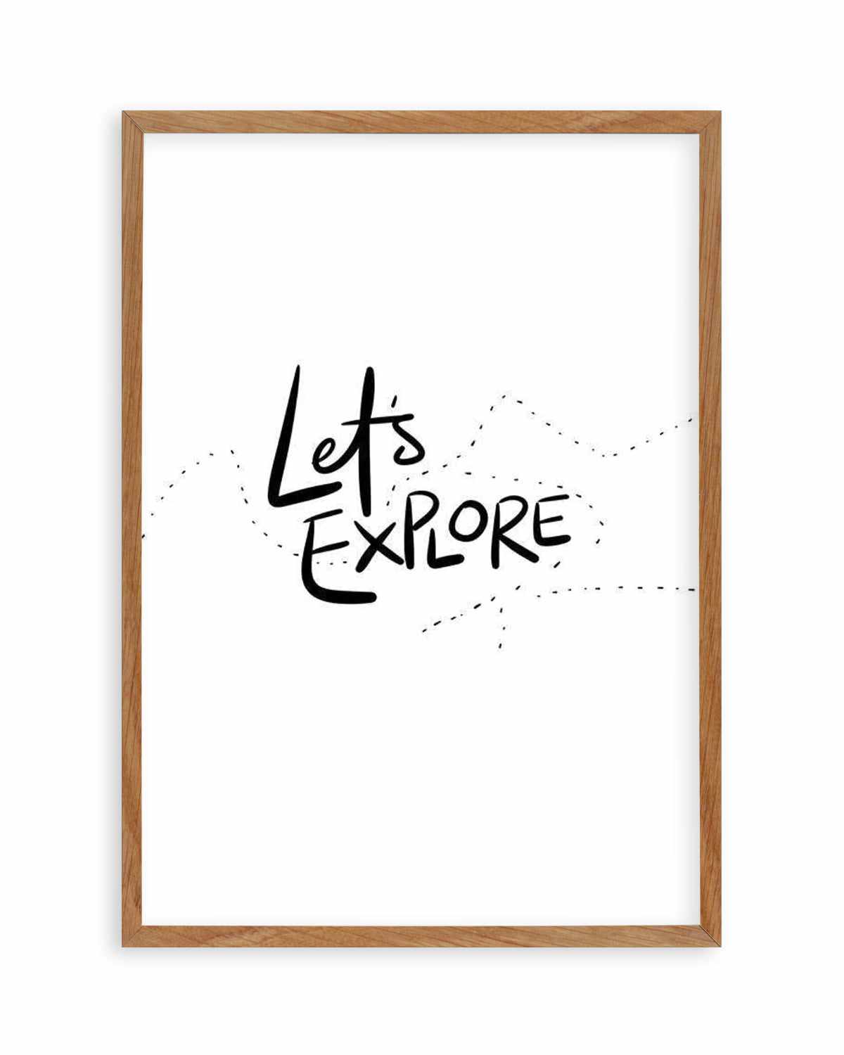 Let's Explore Art Print