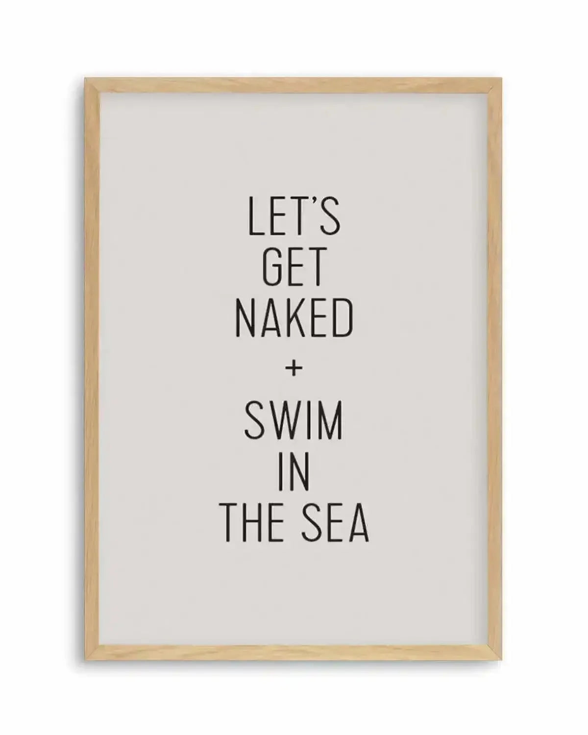 Let's Get Naked + Swim In The Sea Art Print from Olive et Oriel where you can shop wallpaper and artworks online