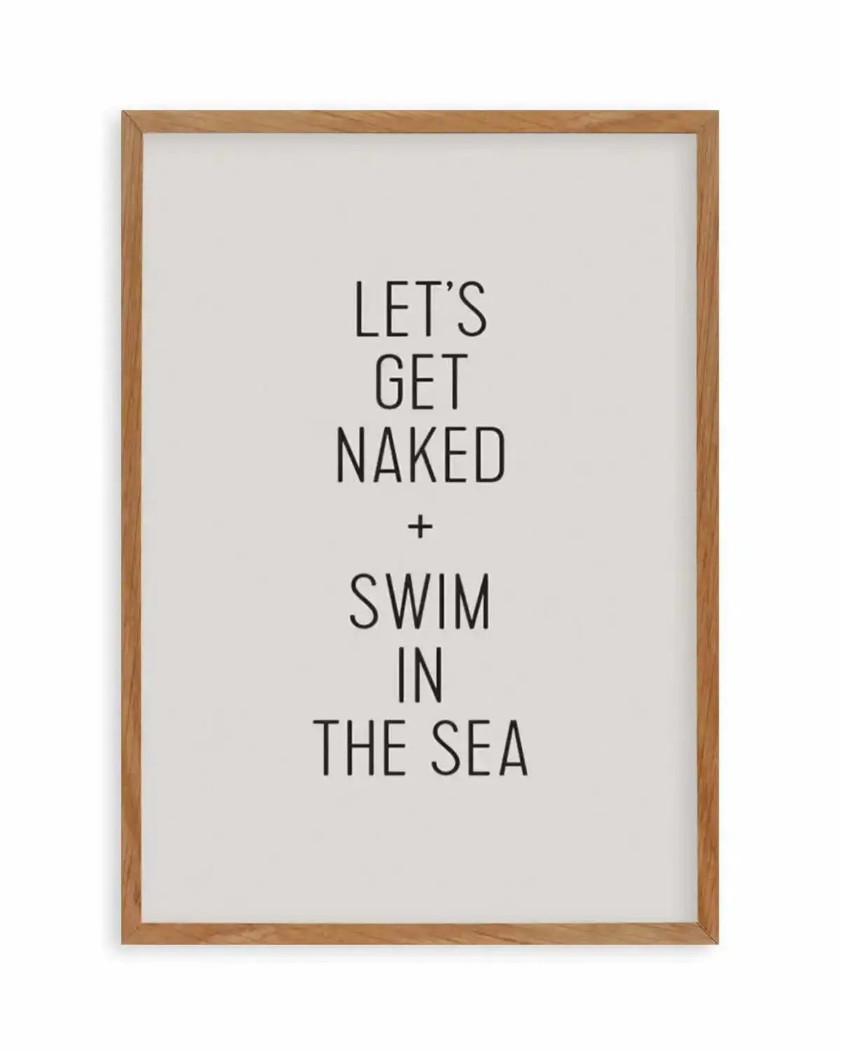Let's Get Naked + Swim In The Sea Art Print from Olive et Oriel where you can shop wallpaper and artworks online