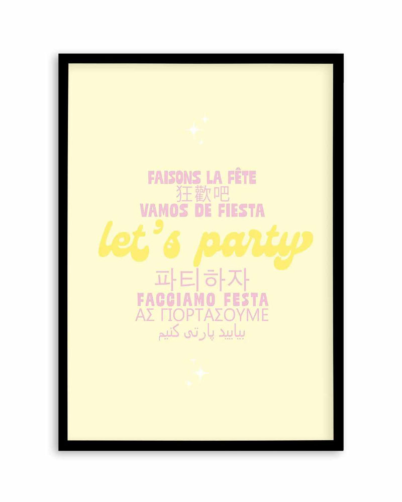Let's Party Art Print