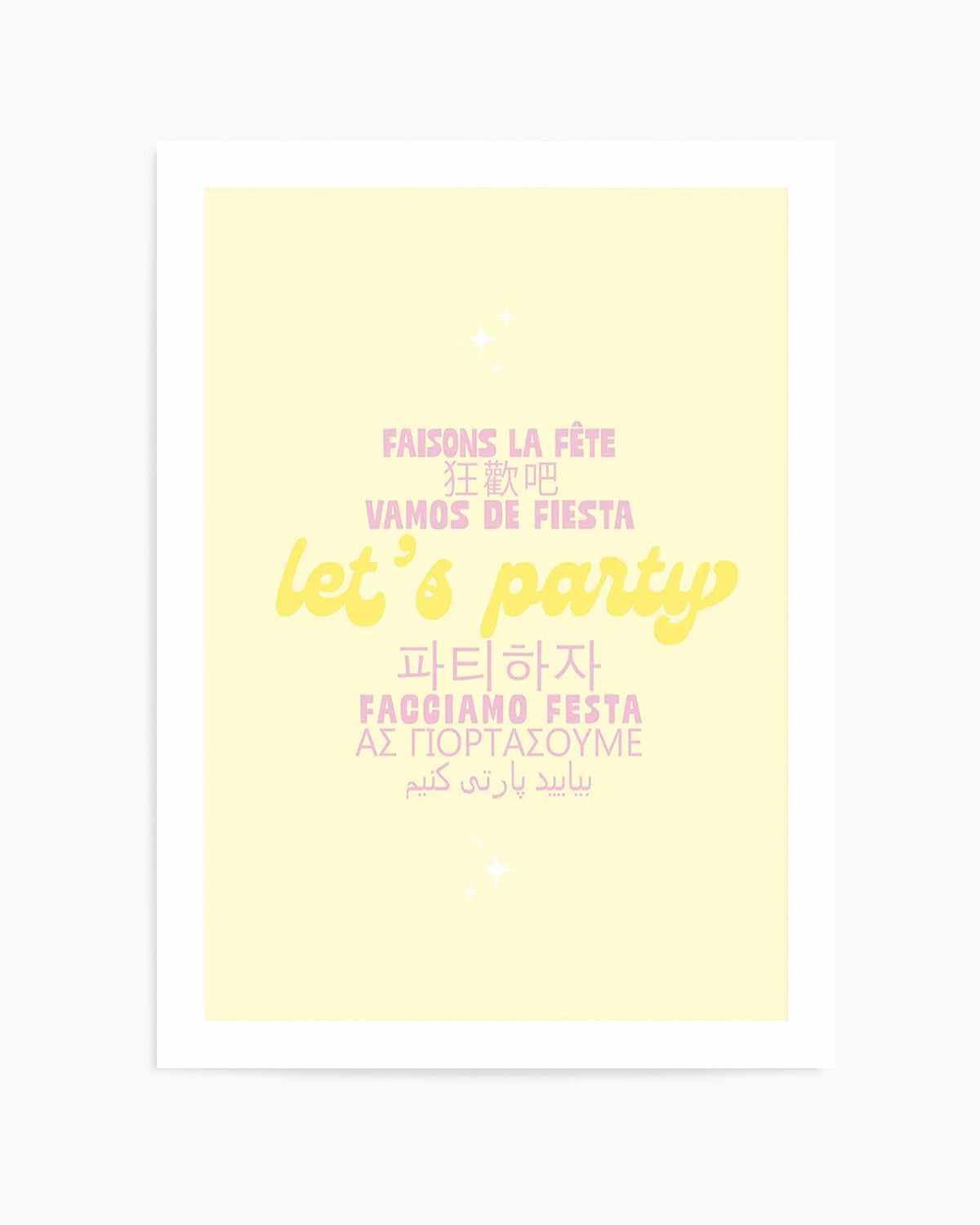 Let's Party Art Print