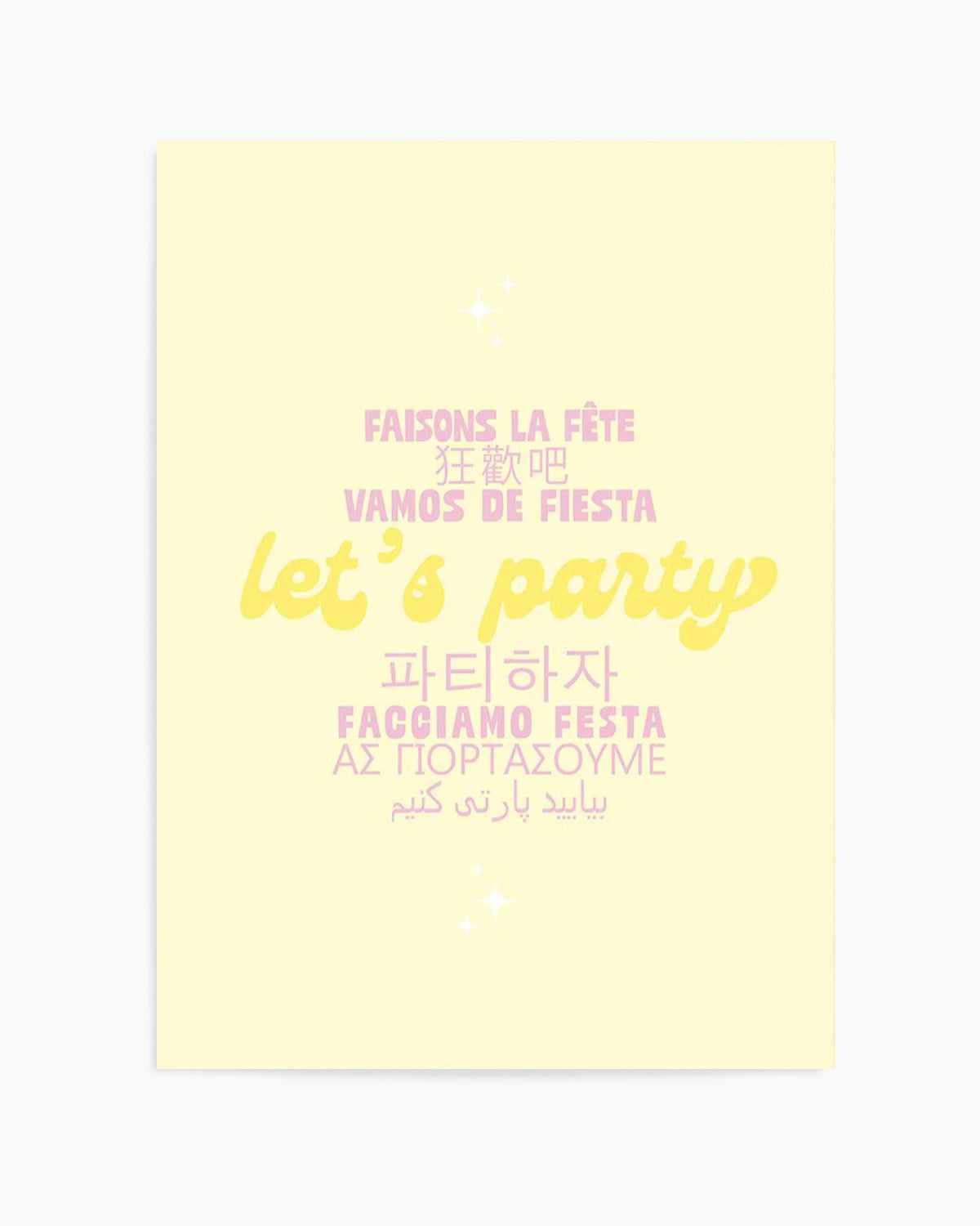 Let's Party Art Print