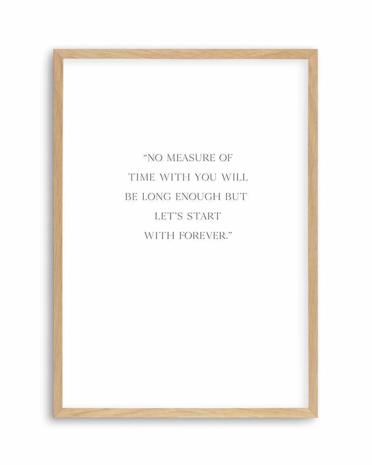 Let's Start With Forever Art Print