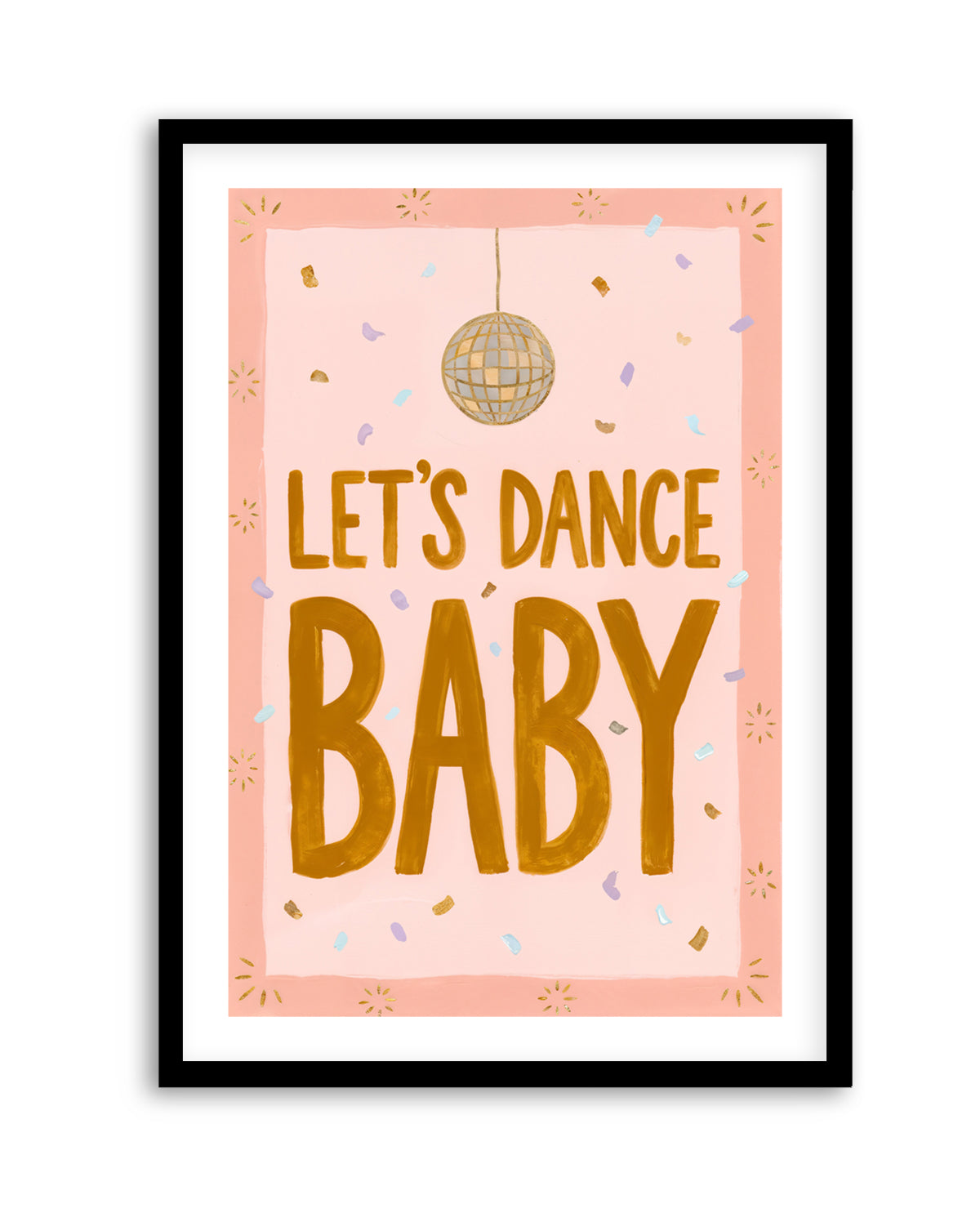 Lets Dance Baby | Art Print