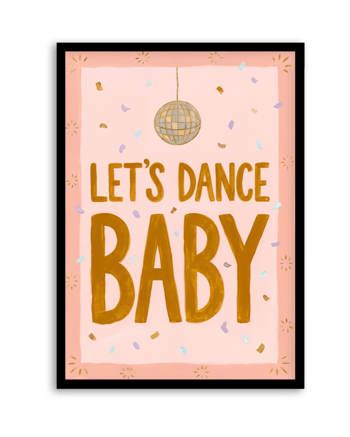 Lets Dance Baby | Art Print
