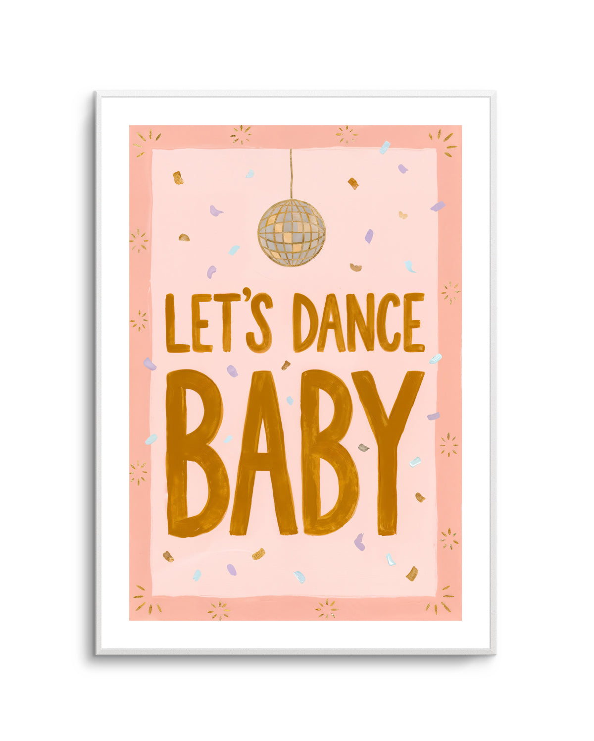 Lets Dance Baby | Art Print