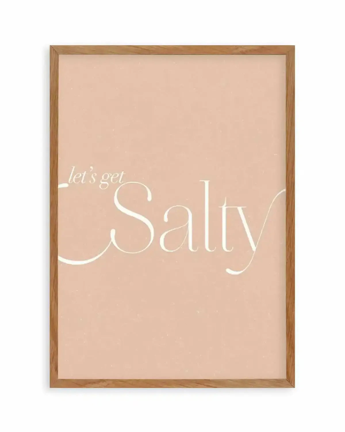 Lets Get Salty Art Print from Olive et Oriel where you can shop wallpaper and artworks online