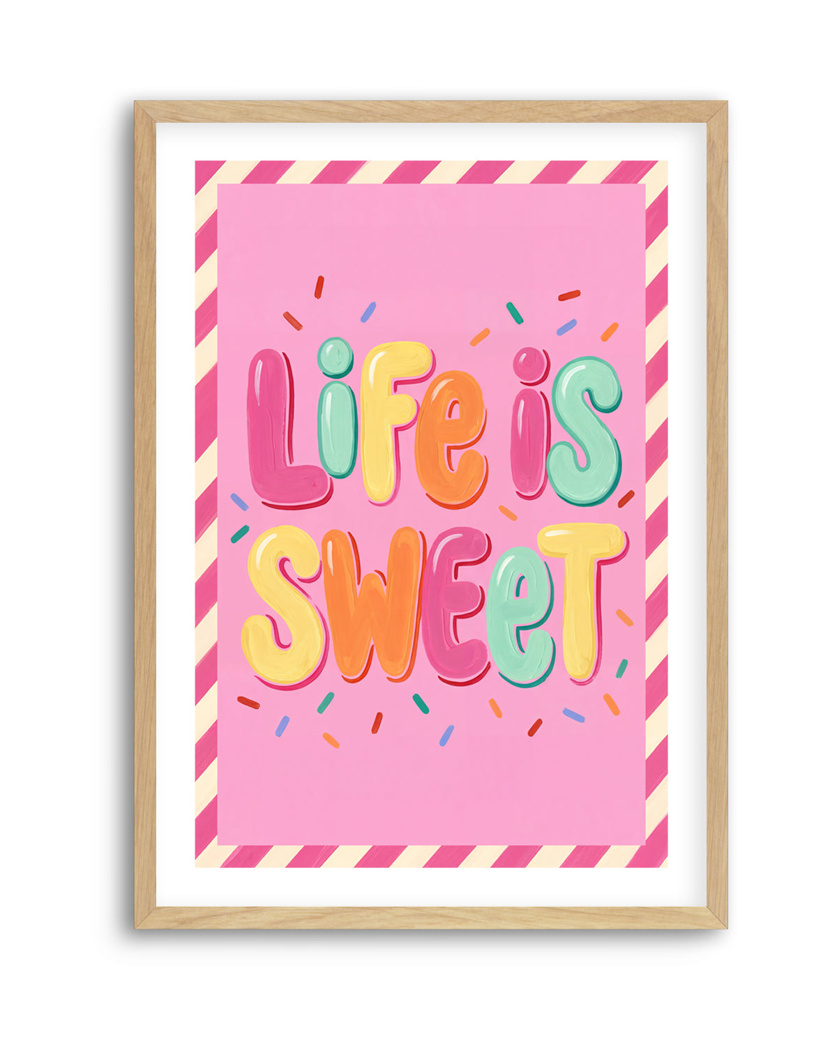 Life Is Sweet | Art Print